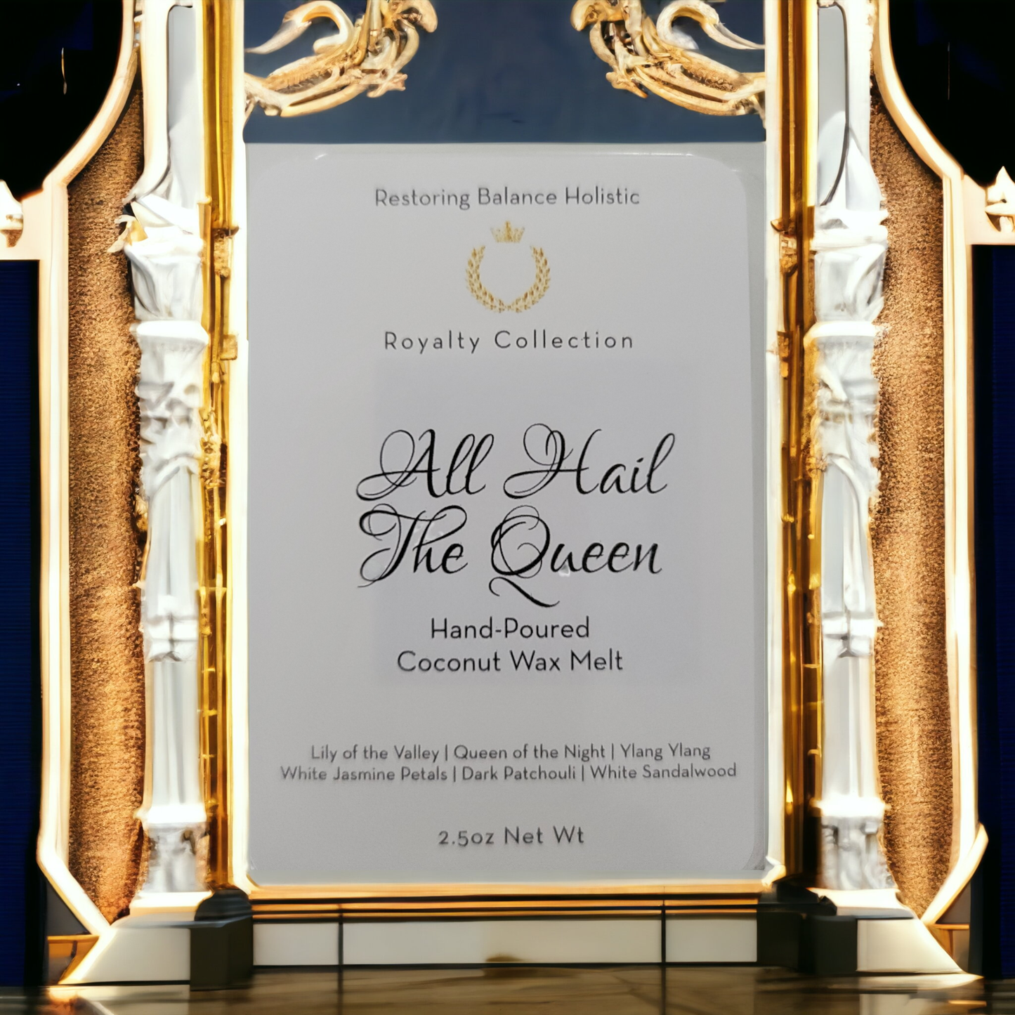 All Hail The Queen Wax Melt - Restoring Balance Shop