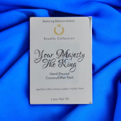Your Majesty The King Wax Melt - Restoring Balance Shop