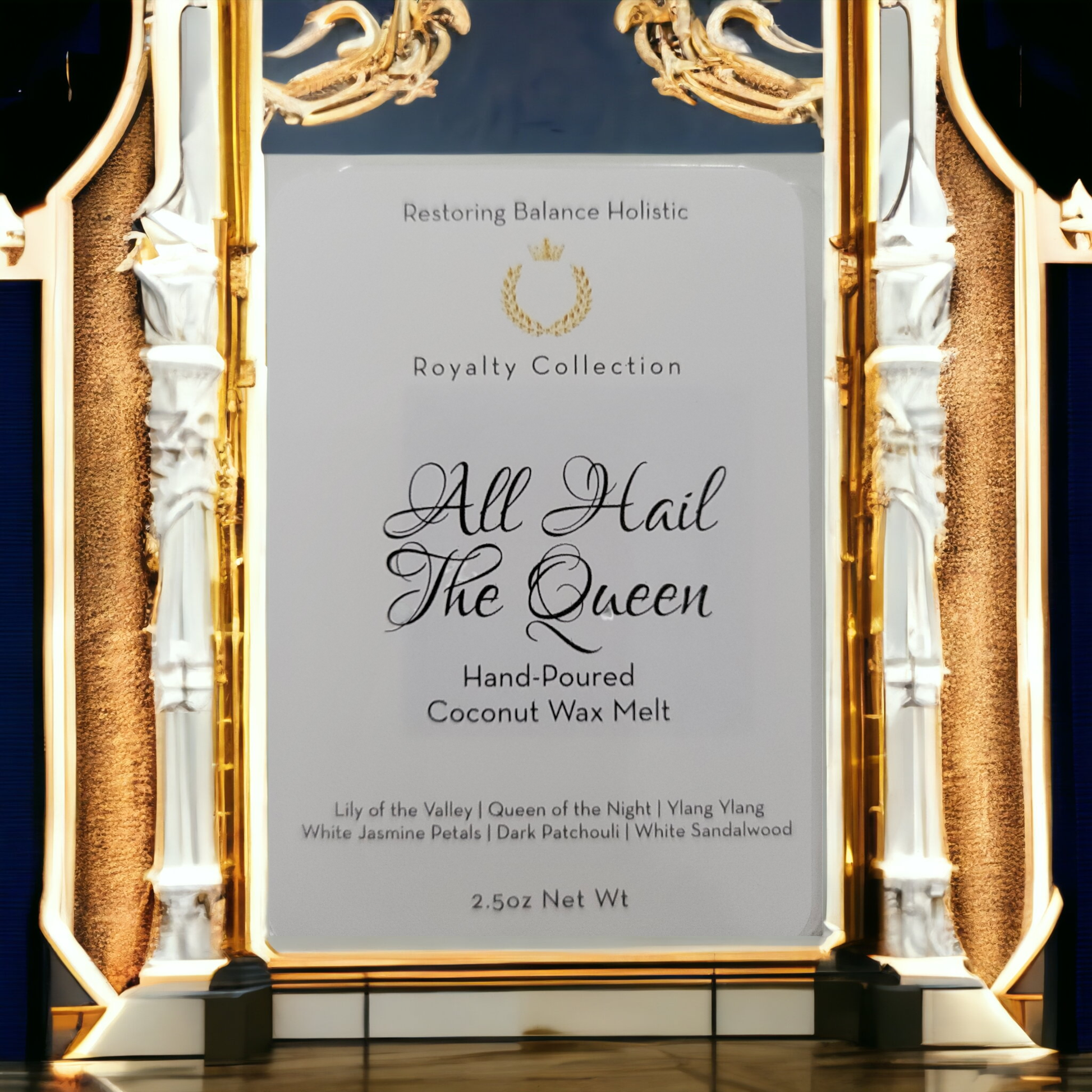 All Hail The Queen Wax Melt - Restoring Balance Shop